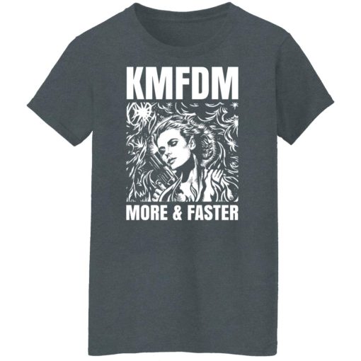 KMFDM More & Faster German Industrial Rock Band T-Shirts, Hoodies, Sweater - Image 19