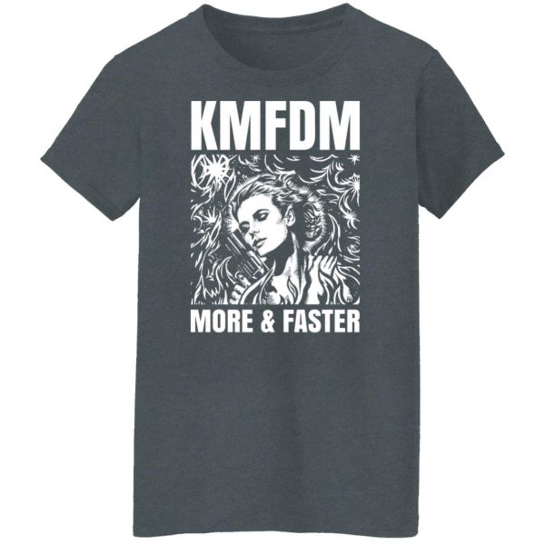 KMFDM More & Faster German Industrial Rock Band T-Shirts, Hoodies, Sweater Apparel 21