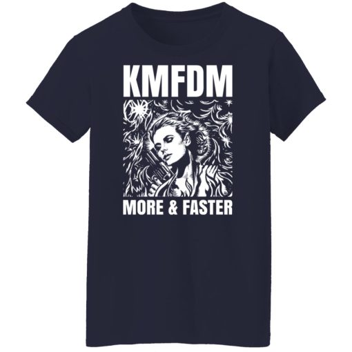 KMFDM More & Faster German Industrial Rock Band T-Shirts, Hoodies, Sweater - Image 21