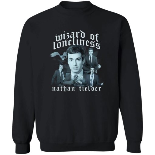 Nathan Fielder Wizard of Loneliness Nathan T-Shirts, Hoodies, Sweater 2