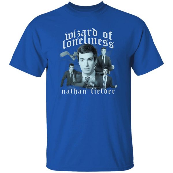 Nathan Fielder Wizard of Loneliness Nathan T-Shirts, Hoodies, Sweater Apparel 12