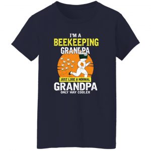 I'm Beekeeping Grandpa Just Like A Normal Grandpa Only Way Cooler T-Shirts, Hoodies, Sweater 23