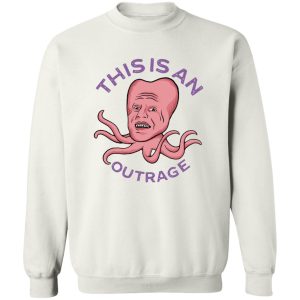 This Is An Outrage T-Shirts, Hoodies, Sweater Apparel 2