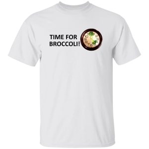 Time For Broccoli T-Shirts, Hoodie, Sweater 19