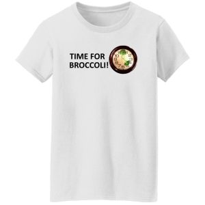 Time For Broccoli T-Shirts, Hoodie, Sweater 22