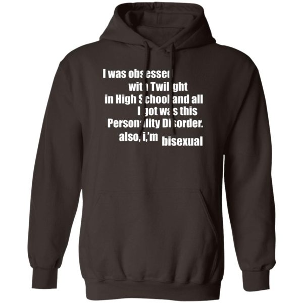 I Was Obsessed With Twilight In High School And All I'm Bisexual T-Shirts, Hoodie, Sweater 4