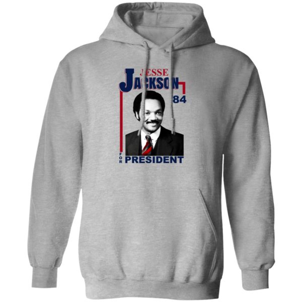 Jesse Jackson 1984 For President T-Shirts, Hoodie, Sweatshirt 1