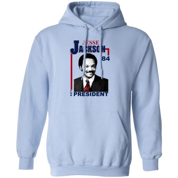 Jesse Jackson 1984 For President T-Shirts, Hoodie, Sweatshirt 3