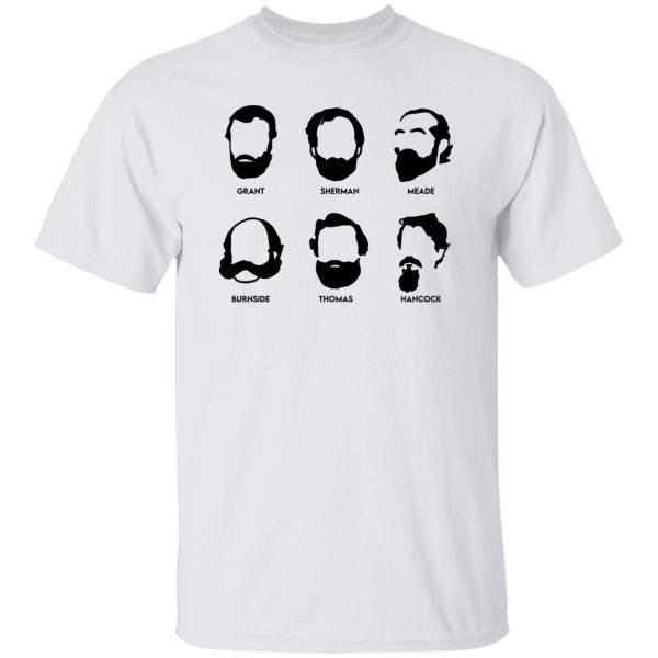 Beards And Generals Union Grant Sherman Meade Burnside Thomas Hancock T-Shirts, Hoodie, Sweatshirt Apparel 10