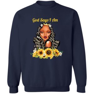 God Say I Am Black Girls Black Women T-Shirts, Hoodie, Sweatshirt 17