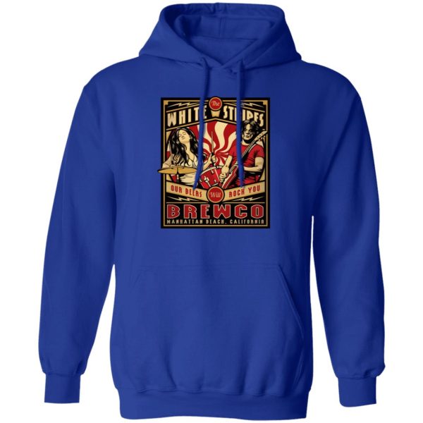The Brewco White Stripes Our Beers Will Rock You T-Shirts, Hoodie, Sweatshirt Apparel 6