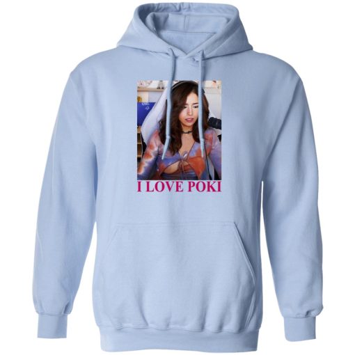 Pokimane Open I Love Pokimane T-Shirts, Hoodie, Sweatshirt 3