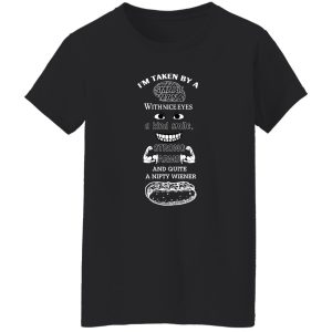 I'm Taken By A Smart Man With Nice Eyes A Kind Smile Strong Arms T-Shirts, Hoodie, Sweatshirt 23