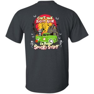 Can't Talk RIght Now I'm Doing Spooky Stuff F T-Shirts, Hoodie, Sweatshirt 37