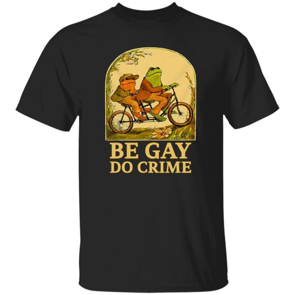 Be Gay Do Crime Frog And Toad Gay Pride T-Shirts, Hoodie, Sweatshirt 8