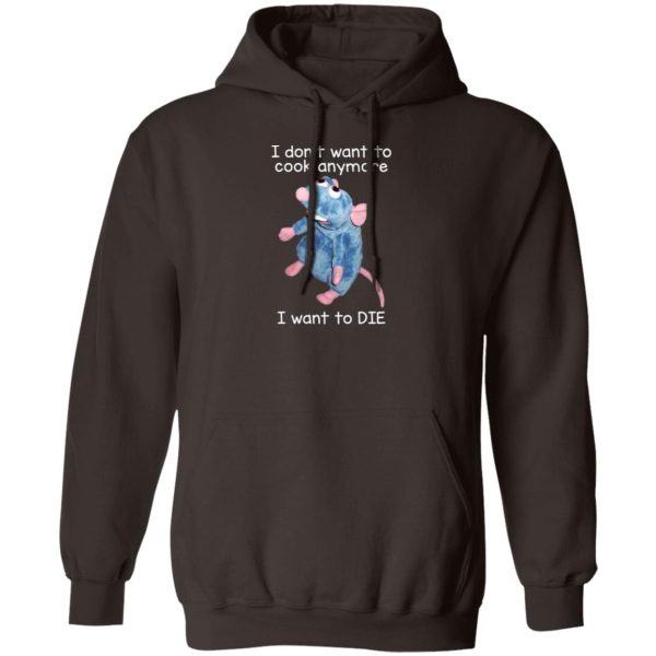 I Don’t Want To Cook Anymore I Want To Die Funny Mouse T-Shirts, Hoodie, Sweatshirt Animals 3