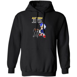 Autism Be Damned My Boy Can Work A Grill T-Shirts, Hoodie, Sweatshirt Autism Awareness