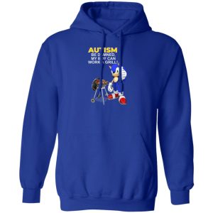 Autism Be Damned My Boy Can Work A Grill T-Shirts, Hoodie, Sweatshirt 15