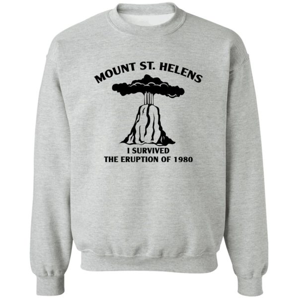 Mount St. Helens I Survived The Eruption Of 1980 T-Shirts, Hoodies Apparel 6