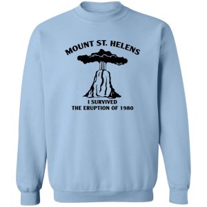 Mount St. Helens I Survived The Eruption Of 1980 T-Shirts, Hoodies 17