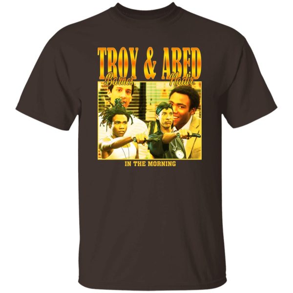 Troy Barnes & Abed Nadir In The Morning T-Shirts, Hoodies 3