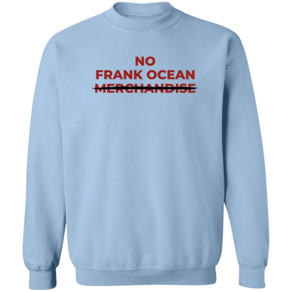 No Frank Ocean Merchandise T-Shirts, Hoodies 6