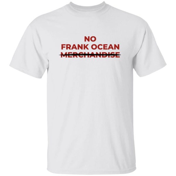 No Frank Ocean Merchandise T-Shirts, Hoodies 8