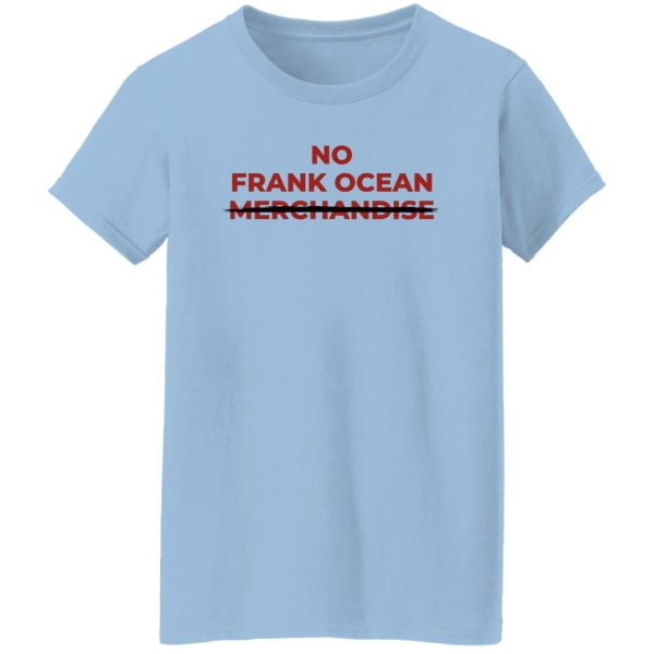 No Frank Ocean Merchandise T-Shirts, Hoodies 10