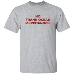 No Frank Ocean Merchandise T-Shirts, Hoodies 20