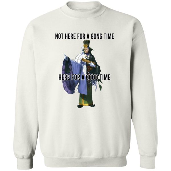 Not Here For A Gong Time Here For A Good Time T-Shirts, Hoodies 5