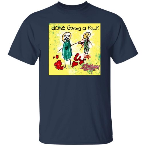 Done Giving A Fuck ICP T-Shirts, Hoodies - Image 9