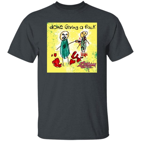 Done Giving A Fuck ICP T-Shirts, Hoodies 15