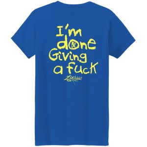 Done Giving A Fuck ICP T-Shirts, Hoodies 41