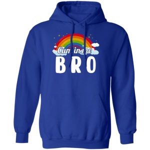 Cum In Me Bro LGBT T-Shirts. Hoodies. Sweatshirt 7
