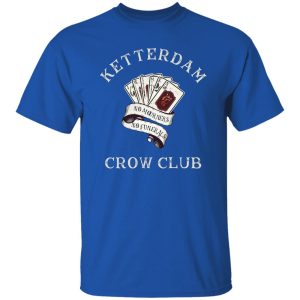 Ketterdam Crow Club T-Shirts. Hoodies. Sweatshirt 18