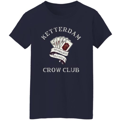 Ketterdam Crow Club T-Shirts. Hoodies. Sweatshirt 4