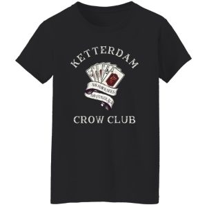 Ketterdam Crow Club T-Shirts. Hoodies. Sweatshirt 23