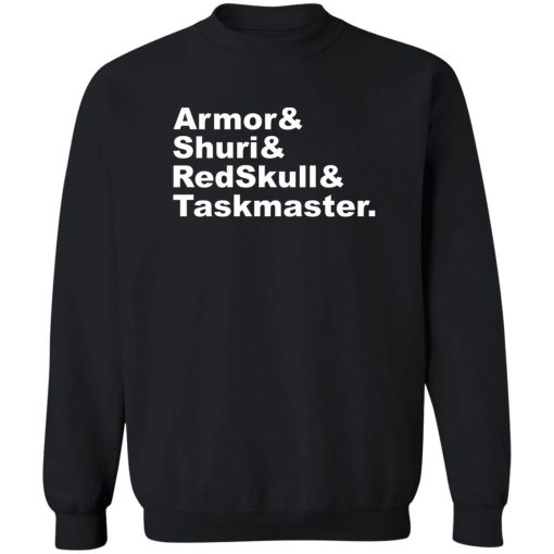 Armor & Shuri & Redskull & Taskmaster T-Shirts. Hoodies. Sweatshirt 2