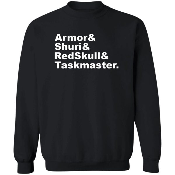Armor & Shuri & Redskull & Taskmaster T-Shirts. Hoodies. Sweatshirt 5