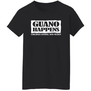 Guano Happens Carlsbad Caverns New Mexico T-Shirts. Hoodies 23