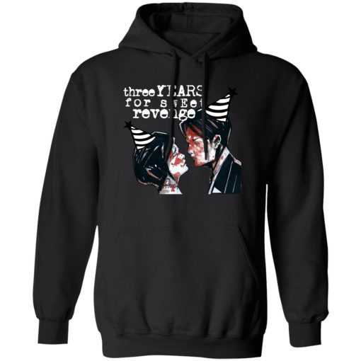 Three Years For Sweet Revenge T-Shirts. Hoodies 1