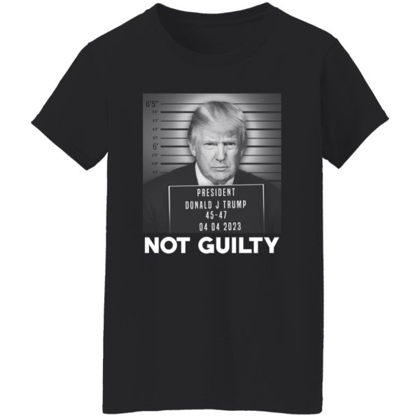 Trump Not Guilty President T-Shirts. Hoodies 12