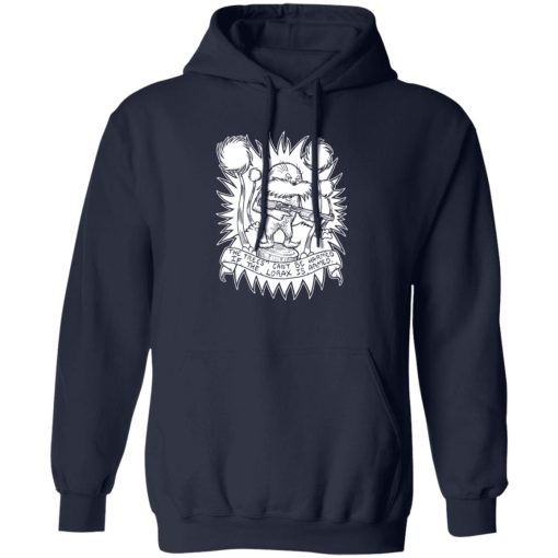 The Trees Can't Be Harmed If The Lorax Is Armed T-Shirts. Hoodies 4