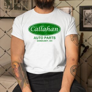 Callahan-Auto-Parts-Shirt