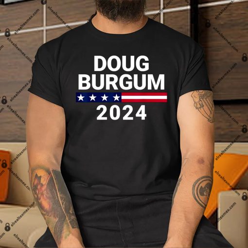 Doug-Burgum-2024-Doug-Burgum-For-Presidential-Election-Shirt