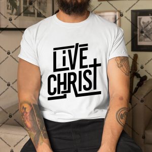 Live-Christ-Shirt