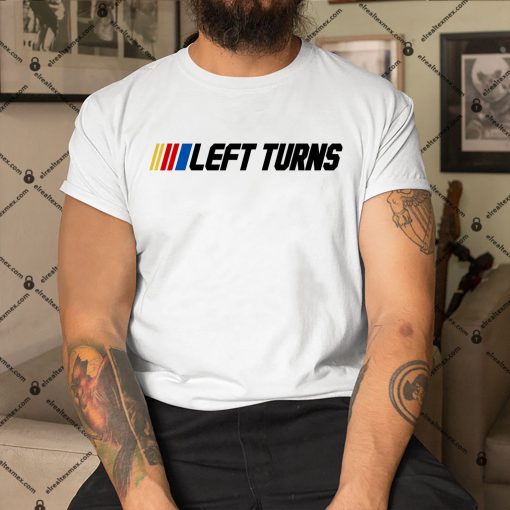 Nascar-Left-Turns-Shirt copy