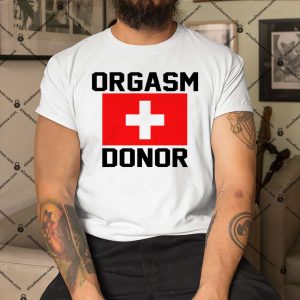 Orgasm Donor Apparel