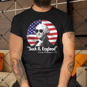 Suck-It-England-Funny-4th-Of-July-George-Washington-1776-Shirt