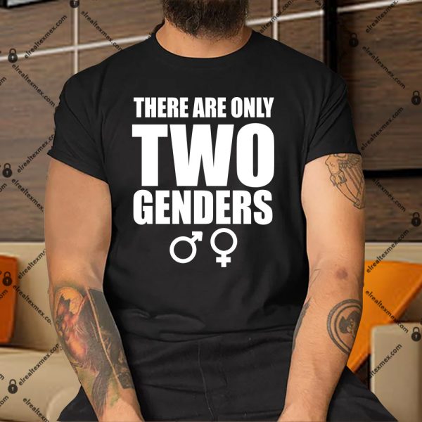 There-Are-Only-Two-Genders-Shirt-2 copy